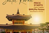 “Big adventure, small price — explore Korea with our affordable packages!”