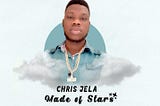 Chris Jela set for the release of “MADE OF STARS”