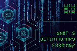 What is deflationary farming?