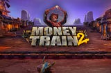 Money Train 2（マネートレイン2）：新たな冒険が始まる高配当スロット！