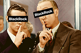 BlackRock: The Secret Company that Owns the World