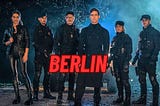 Money Heist Spinoff in Berlin Confirmed! Netflix’s Extraordinary Series