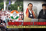 Congress’ Double Standards: Protesting Adani in Delhi, Welcoming Investments in Telangana