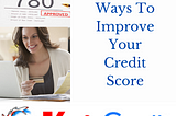 11 Clever Ways To Improve Your Credit Score Fast