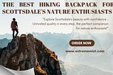 Best Hiking Backpacks in Scottsdale