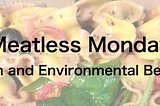 Meatless Monday