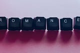 ROMANCE in keyboard letters on a light pink background