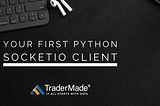 Your First Python SocketIO Client
