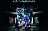 Limited Edition German Shepherd NFT 28,000 MTHN