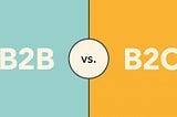 13 Reasons Why B2B vs B2C Product Management is different