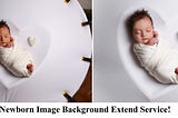 Newborn Image Background Extend Service!