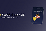 AWOO Finance Is Now KYC Approved by Assure