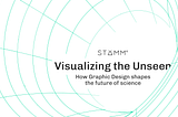 Visualizing the Unseen: How Graphic Design Shapes the Future of Science