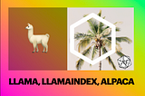 Newsletter all about 🦙 llama, llamaindex, alpaca August 2023 №031503