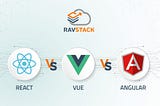 React vs Vue vs Angular — Which is best for front-end development?