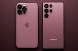 Samsung Galaxy S24 Ultra vs. Apple iPhone 15 Pro Max