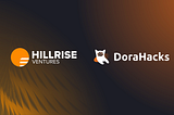 Hillrise Ventures Announces Investment in DoraHacks