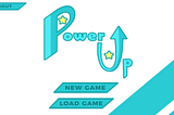 PowerUp — New Game Test Coverage