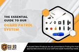 guard patrol products