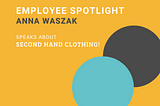 Exploring Anna’s Wardrobe  — Anna Waszak shares insights into her second-hand clothing journey!