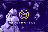 Saltmarble: Play to Earn, with or without your own NFTs!