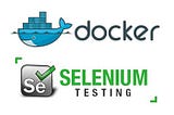 Selenium Grid With Docker