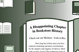 A Disappointing Chapter in Bookstore History