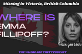 The Girl Who Vanished Barefoot Into the Night: Where is Emma Fillipoff?