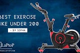 Best Exercise Bike Under 200