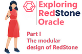 Exploring RedStone Oracle, Part I : The modular design of RedStone
