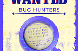 Hunting Bugs and Striking Gold: Forward Calls for Elite Hunters in the Bug Bounty Campaign