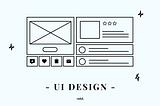 User Interface Design