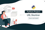 Python URL Shortener with GUI Project