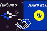 Hard Blue forms partnership with YaySwap