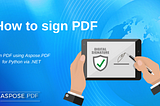 How to sign PDF using Aspose.PDF for Python via .NET