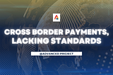 Cross Border Payments, Lacking Standards
