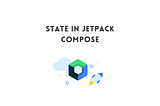 State in Jetpack Compose