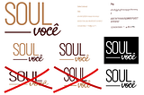 Imagem: variações da logo da "SOUL Você".