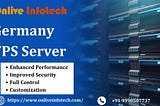 Germany VPS Server: Take Full Control of Your Hosting