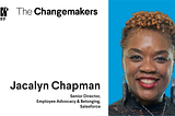 Changemakers: How Salesforce Is Building Belonging With Its Workers