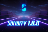 Solidity 1.0.0 - Next-Gen Smart Contracts