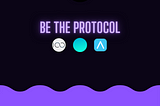 Be The Protocol — Our Step Forward