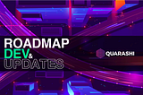 Quarashi Network Completes Key Development Landmarks Q2 2022