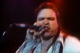 Don’t Wear Sandals: #98 — Meat Loaf