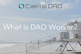 What is DAO Worker?