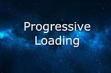 Progressive loading for modern web applications via code splitting