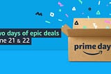 PRIME DAY DEALS FOR CONTENT CREATORS TO ORDER ONLINE BECAUSE WE ARE IN A PANDEMIC AND THE MALL IS…