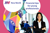 Our 5 top tips for young professionals