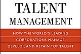 What is the six-phase system to talent management?