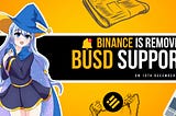 Binance Announces Cease of Support for BUSD and Manga Token’s Strategic Moves